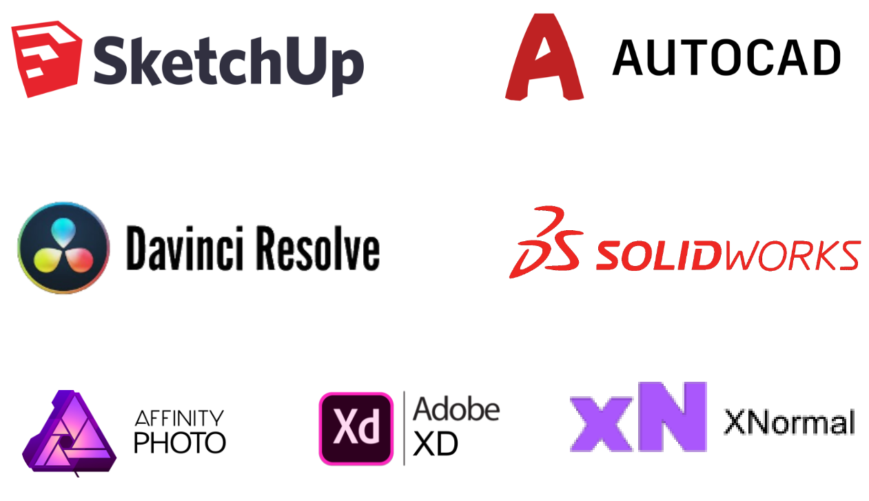 Sketchup, AutoCade, davinci Resolve, Solidworks, Affinity Photo, Adobe XS, xNormal